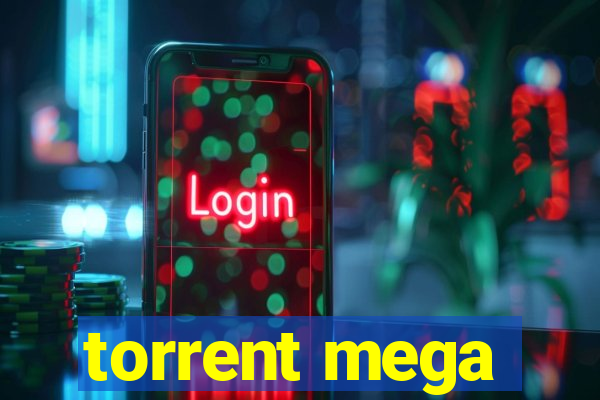 torrent mega